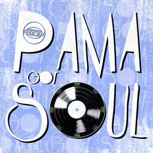 Pama Got Soul, Vol 2