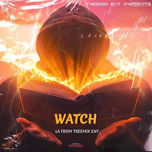 Watch (feat. J@y Gotti Maseratii) (Explicit)