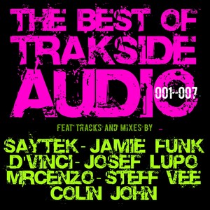 Best of Trakside Audio 001-007