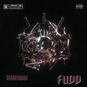 FUDD (feat. dvrkness13 & squirl beats) (Explicit)