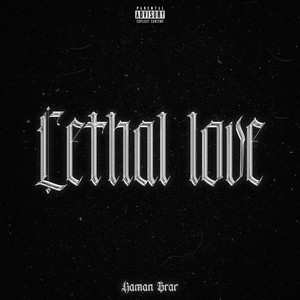 Lethal Love (Explicit)