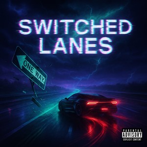 Switched Lanes (Explicit)