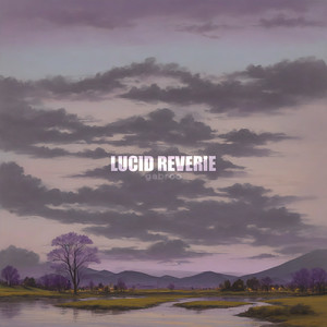 Lucid Reverie