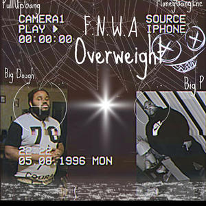 OverWeight (feat. Pug Dough) (Explicit)