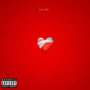 Luv 747 (Explicit)