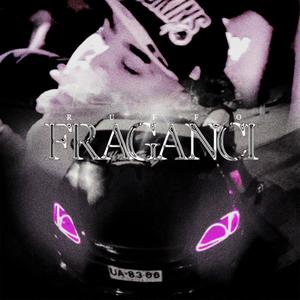 FRAGANCI