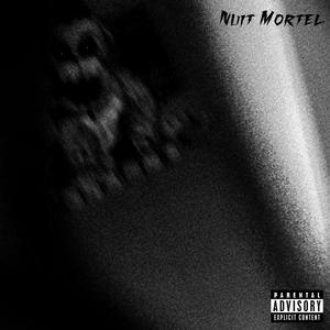 Nuit Mortel (feat. Waï.Z) [Explicit]