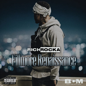 The Fillmore  Renaissance Story (Explicit)