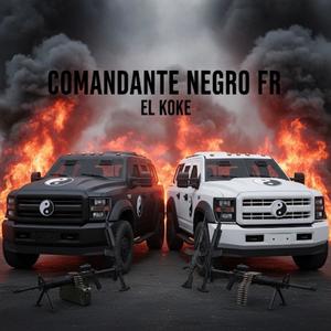 Comandante Negro FR (Explicit)