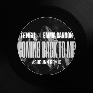 Coming Back to Me (Ashdunn Remix)