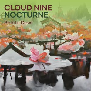 Cloud Nine Nocturne