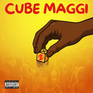 CUBE MAGGI (Explicit)