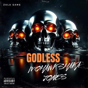 GODLESS (Explicit)