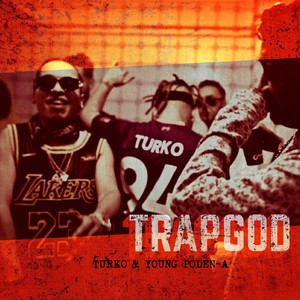Trap God(feat. Young Polen-A)
