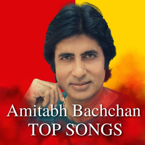 Amitabh Bachchan Top Songs