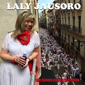 Laly Jausoro Canta a San Fermín