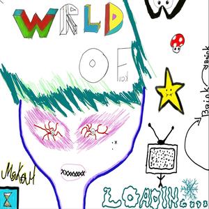 WRLD OF MSKARL (Explicit)