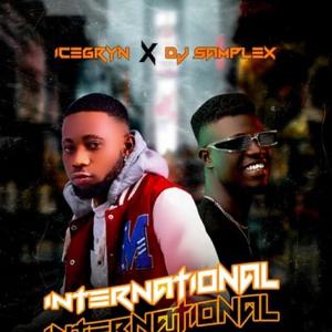 international (feat. dj samplex)