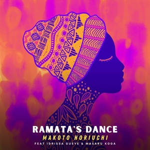 Ramata's Dance (feat. Idrissa Gueye & Masaru Koga)