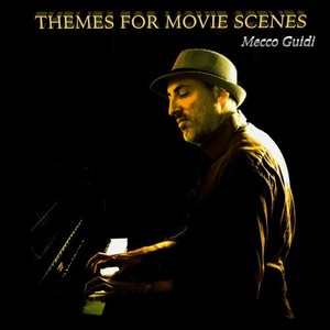 Themes For Movie Scenes (Colonna Sonora)