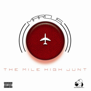 The MIle High Junt (Explicit)