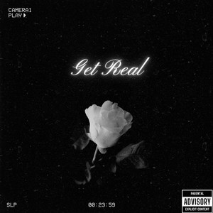 Get Real (Explicit)