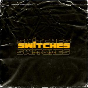 Switches (feat. J5 Spinnin, Dmoney bfs & Pbt jj) [Explicit]