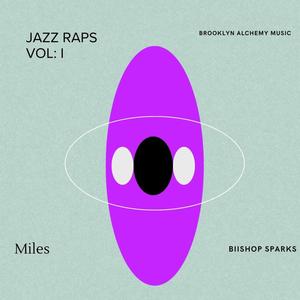 Jazz Raps Vol. I (Miles)