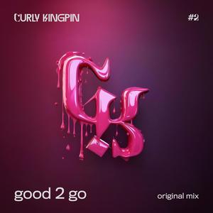 good2go (Original Mix)