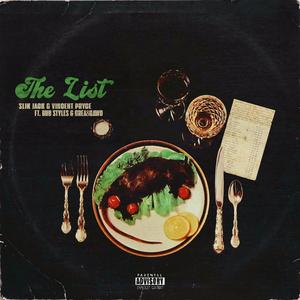 THE LIST (feat. Bub Styles & GREA8GAWD) (Explicit)