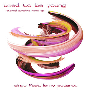 Used to Be Young (Chillout Lounge Remix)