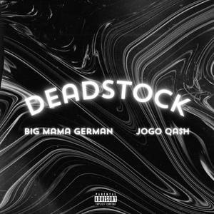 Deadstock (Explicit)