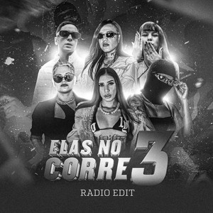 Elas no Corre 3 (Radio Edit|Explicit)