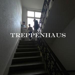 Treppenhaus(feat. latebackbeats, félix & prod.Illmore) (Explicit)
