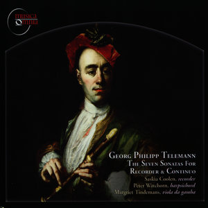 Telemann: The Seven Sonatas for Recorder & Continuo