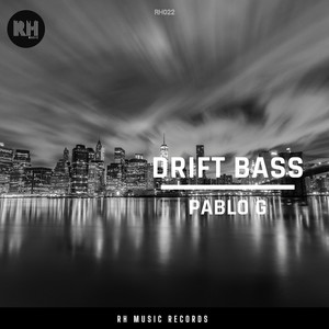 Drift Bass (Original Mix)