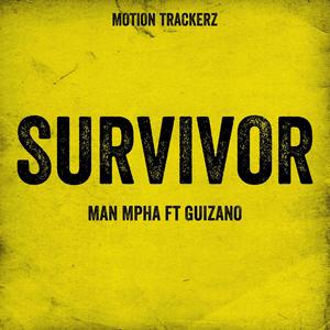 Survivor (feat. GuiZano) [Explicit]