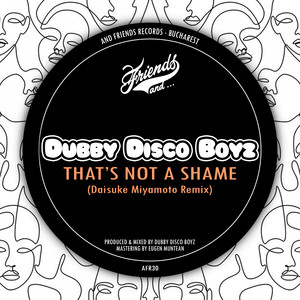 That's Not A Shame (Daisuke Miyamoto Remix)