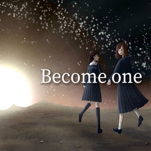 Become one