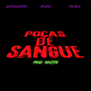 Poças de Sangue (Explicit)