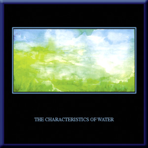 The Characteristics of Water