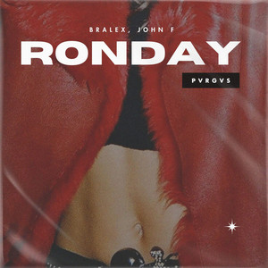 RONDAY (Explicit)