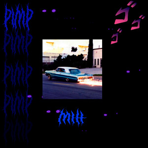 Pimp (Explicit)