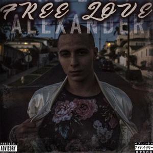 Free Love (Explicit)