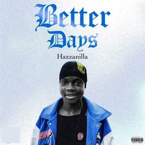 Better Days (Explicit)