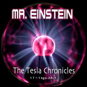 The Tesla Chronicles