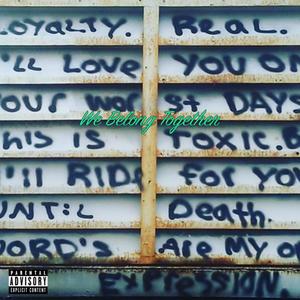 We Belong Together (Explicit)