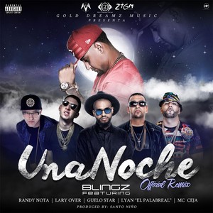 Una Noche Remix(feat. Randy Nota, Lary Over, Guelo Star, Lyan el Palabreal & MC Ceja)