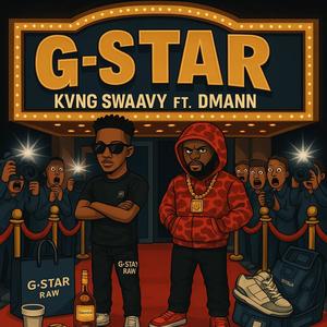 G-Star (feat. Dmann) (Explicit)