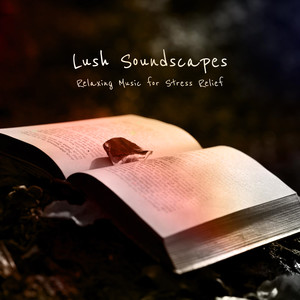 Lush Soundscapes